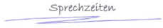 Sprechzeiten - Praxis f�r Physiotherapie Birgit Przybylski - Gingster Chaussee 6, 18528 Bergen auf R�gen