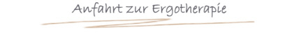 Anfahrt zur Ergotherapie - Kurzer Weg 3 - 18573 Samtens - Insel R�gen 
